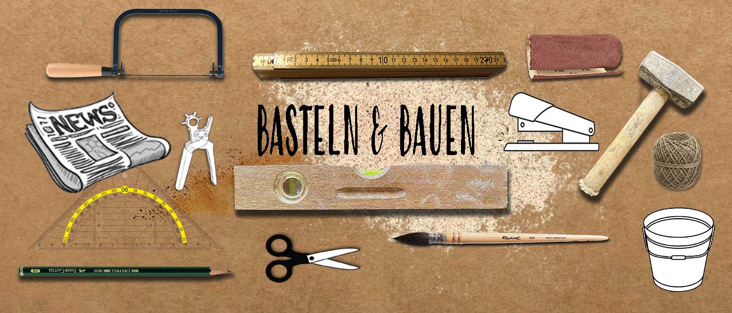 Basteln & Bauen